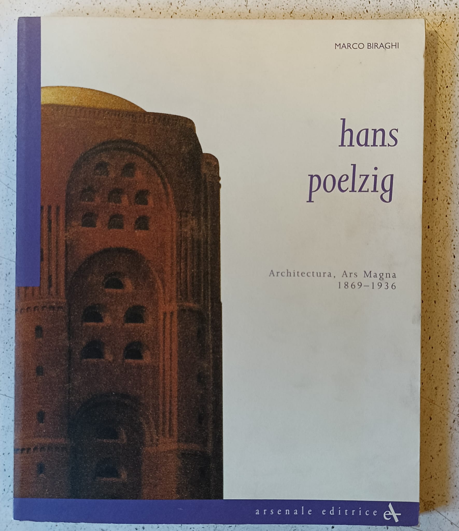 Hans Poelzig Architettura Ars magna 1869 1936