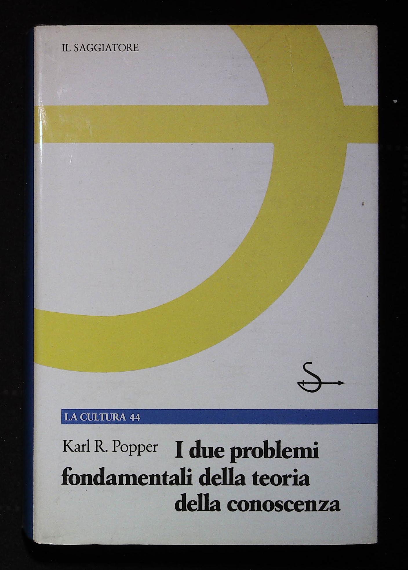 I due problemi fondamentali della teoria della conoscenza