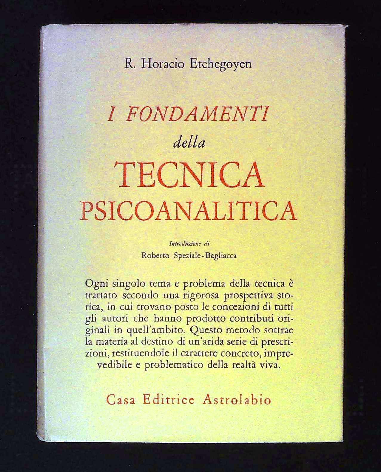 I fondamenti della tecnica psicoanalitica