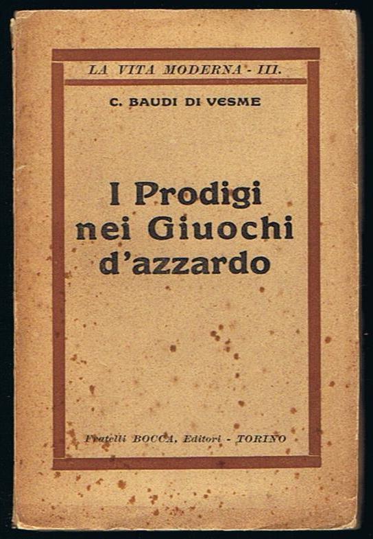 I prodigi nei giuochi d'azzardo