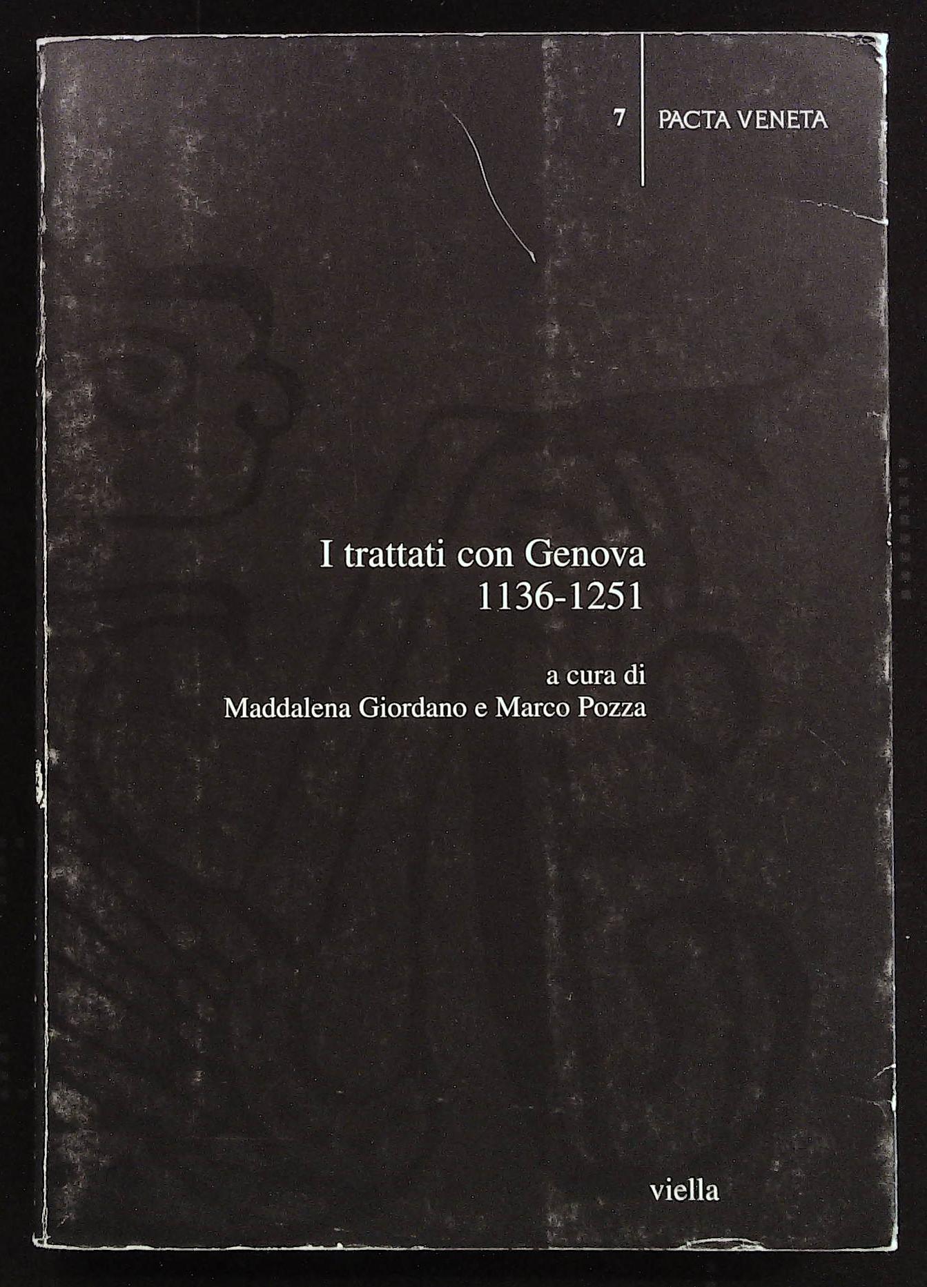 I trattati con Genova. 1136-1251