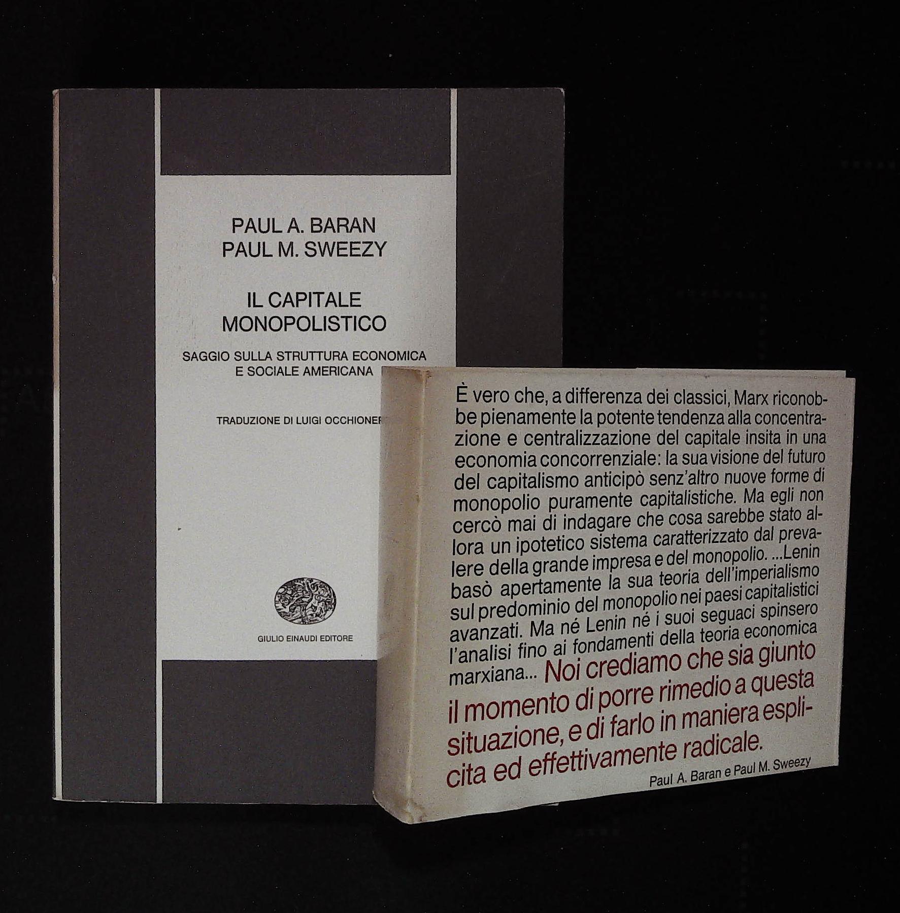 Il capitale monopolistico. Saggio sulla struttura economica e sociale americana