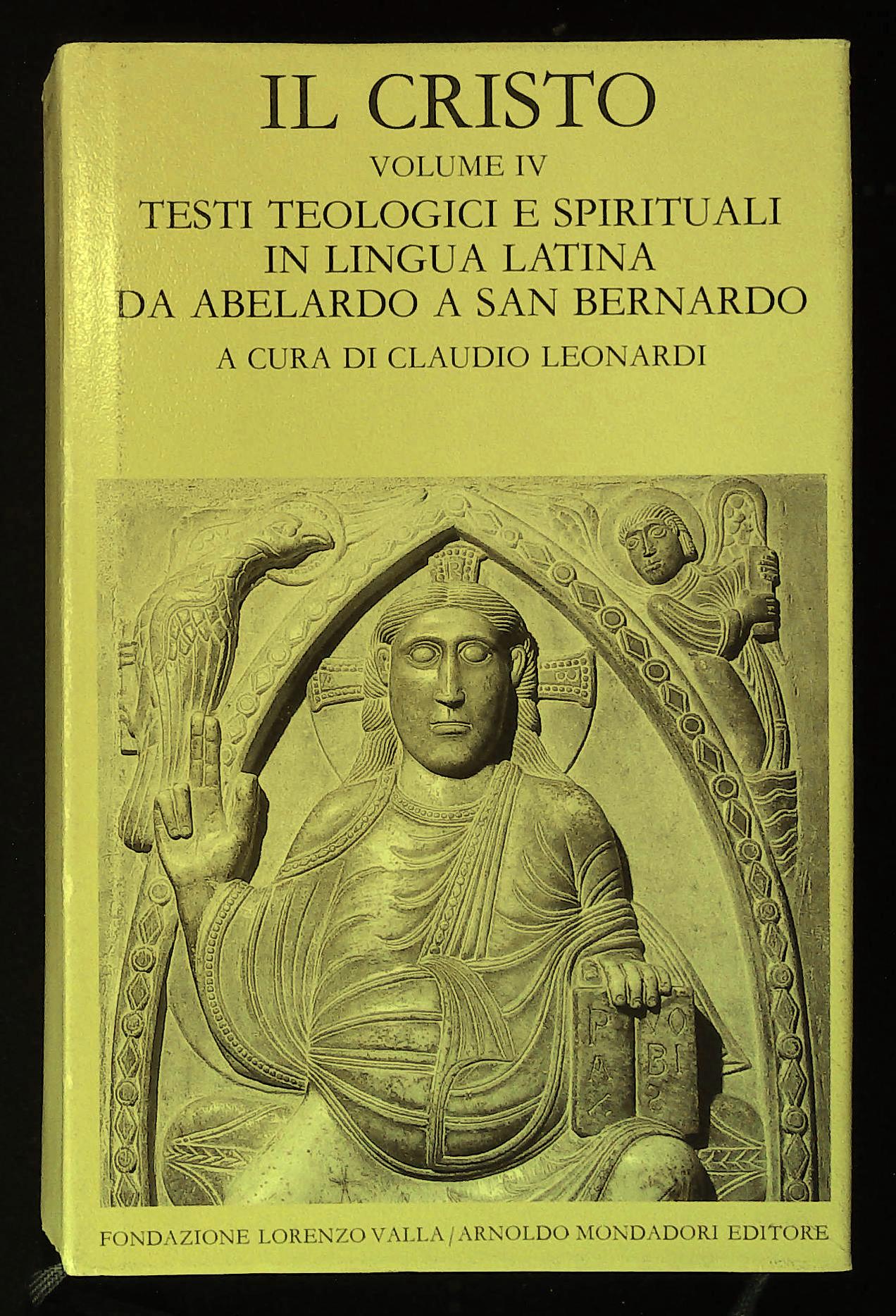 Il Cristo. Testi teologici e spirituali in lingua latina da …