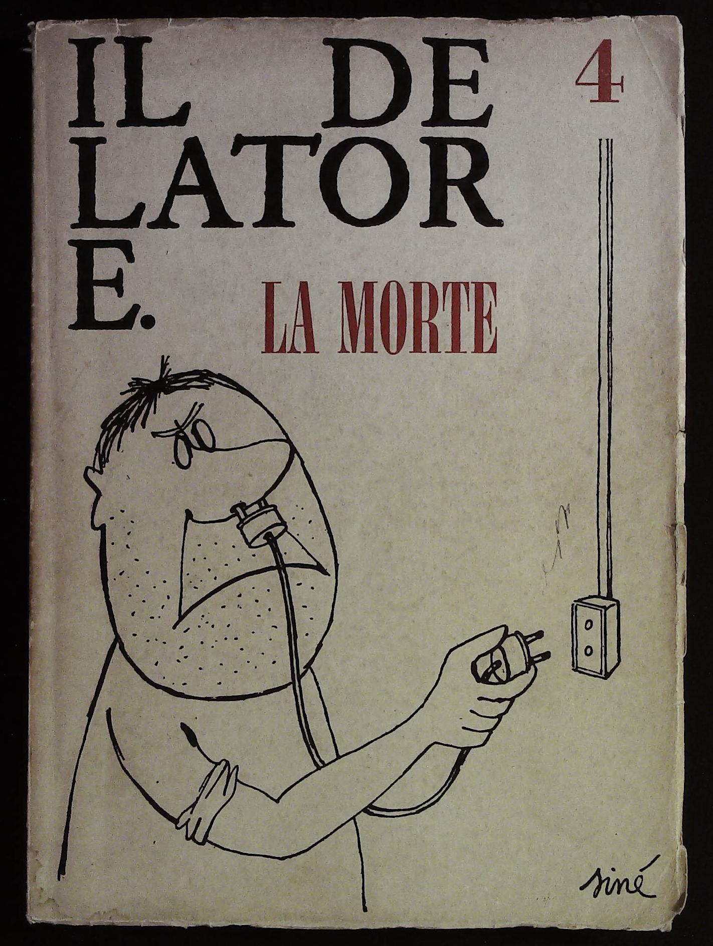 Il delatore 4 Trimestrale di belle lettere e storia. Seconda …