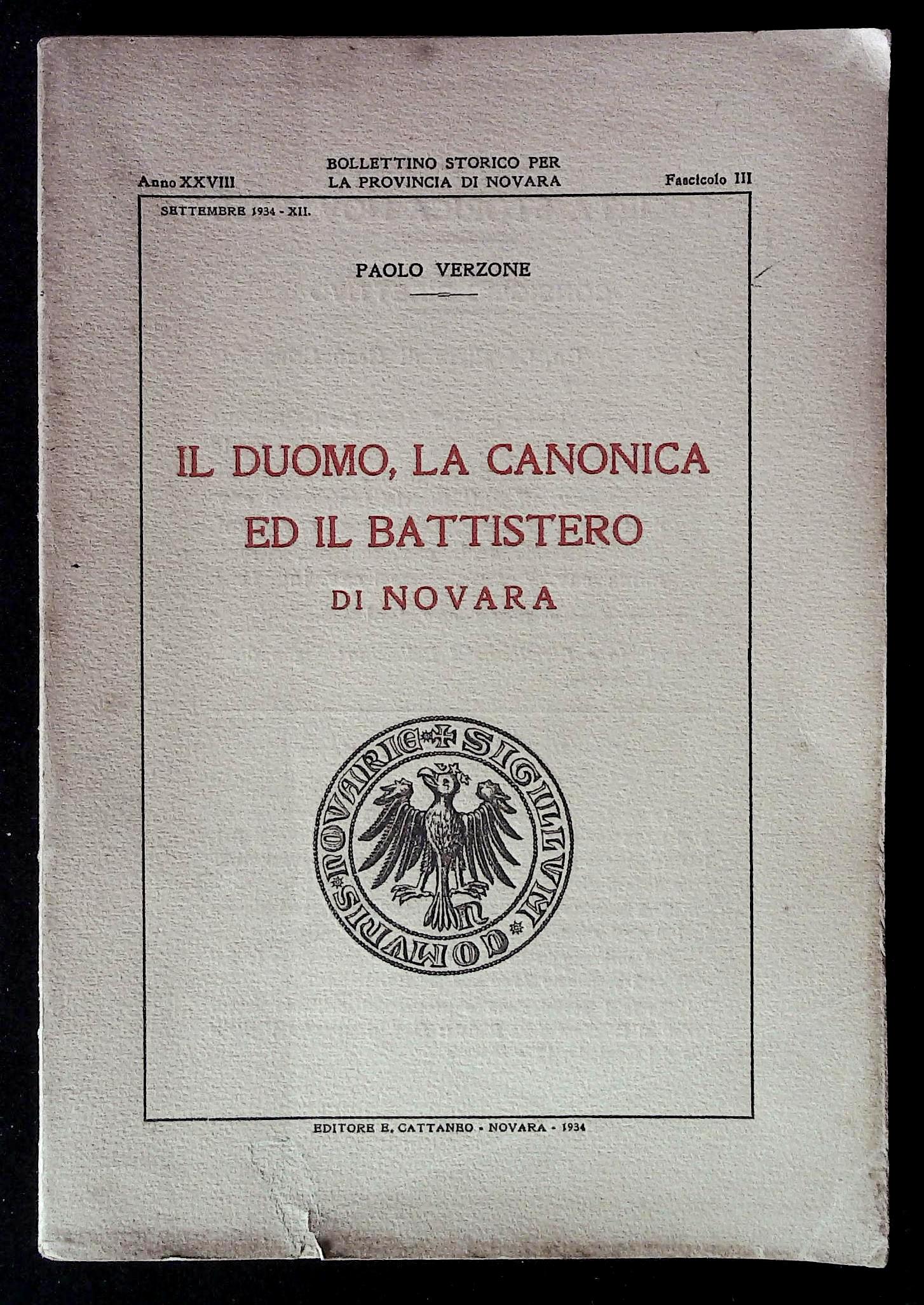 Il Duomo, la Canonica ed il Battistero di Novara