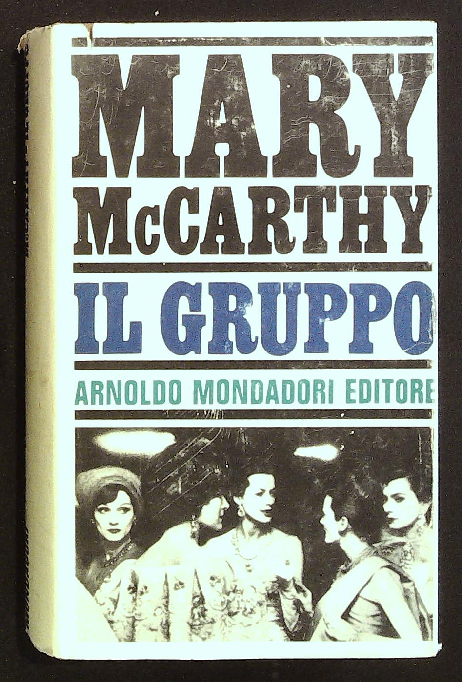 Il gruppo. Romanzo