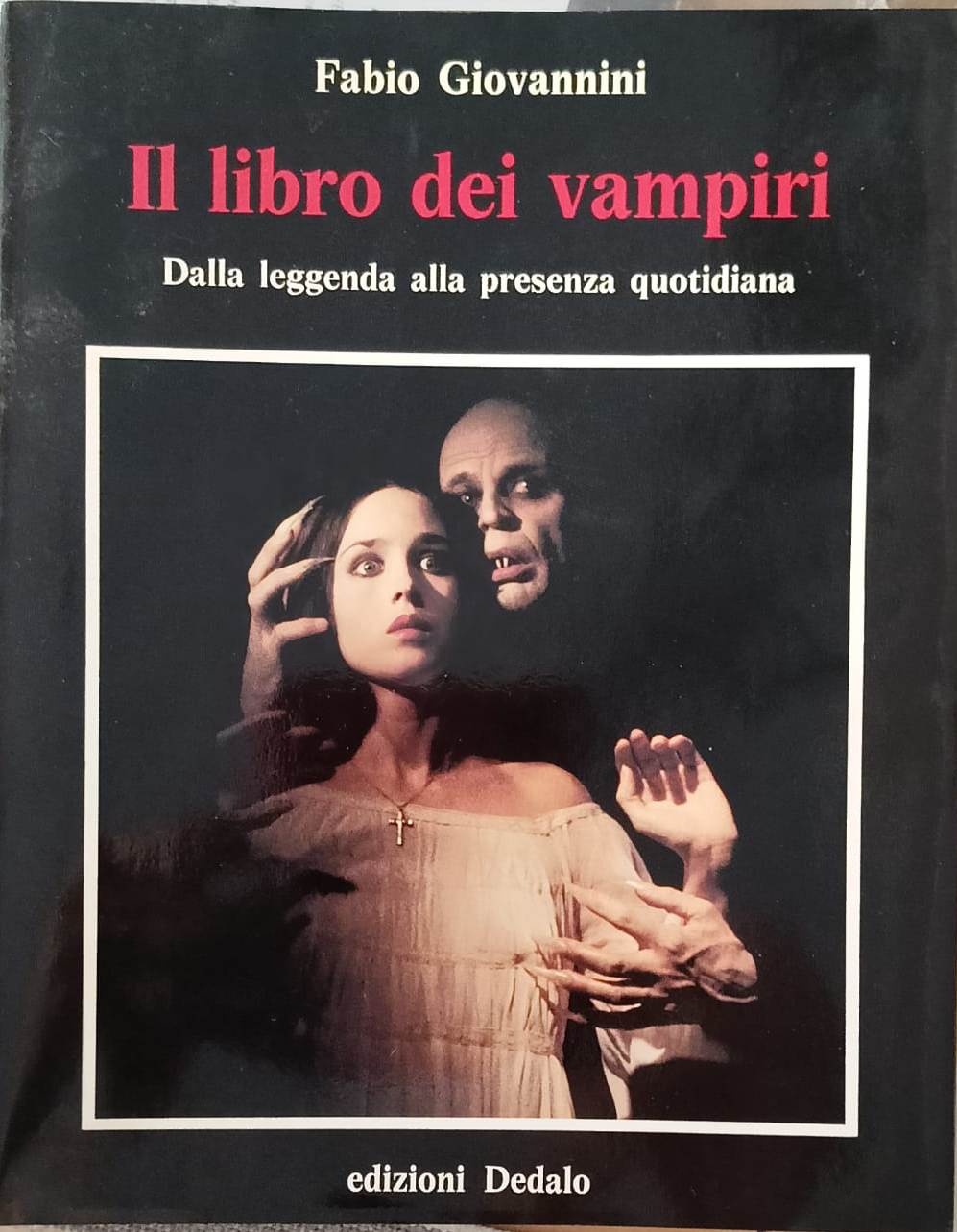 Il libro dei vampiri. Dalla leggenda alla presenza quotidiana