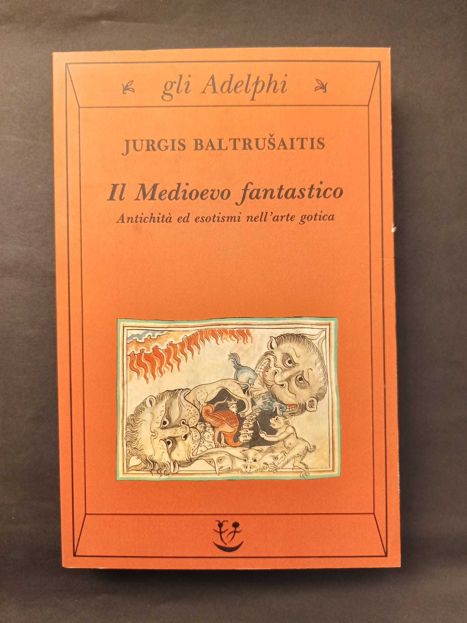 Il Medioevo fantastico. Antichità ed esotismi nell’arte gotica