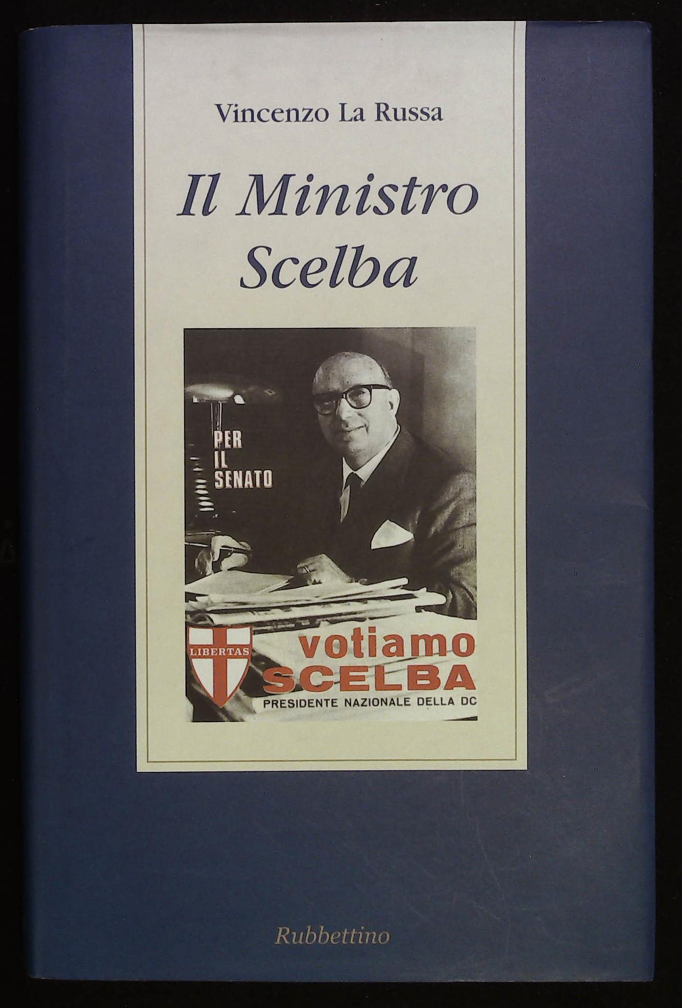 Il Ministro Scelba