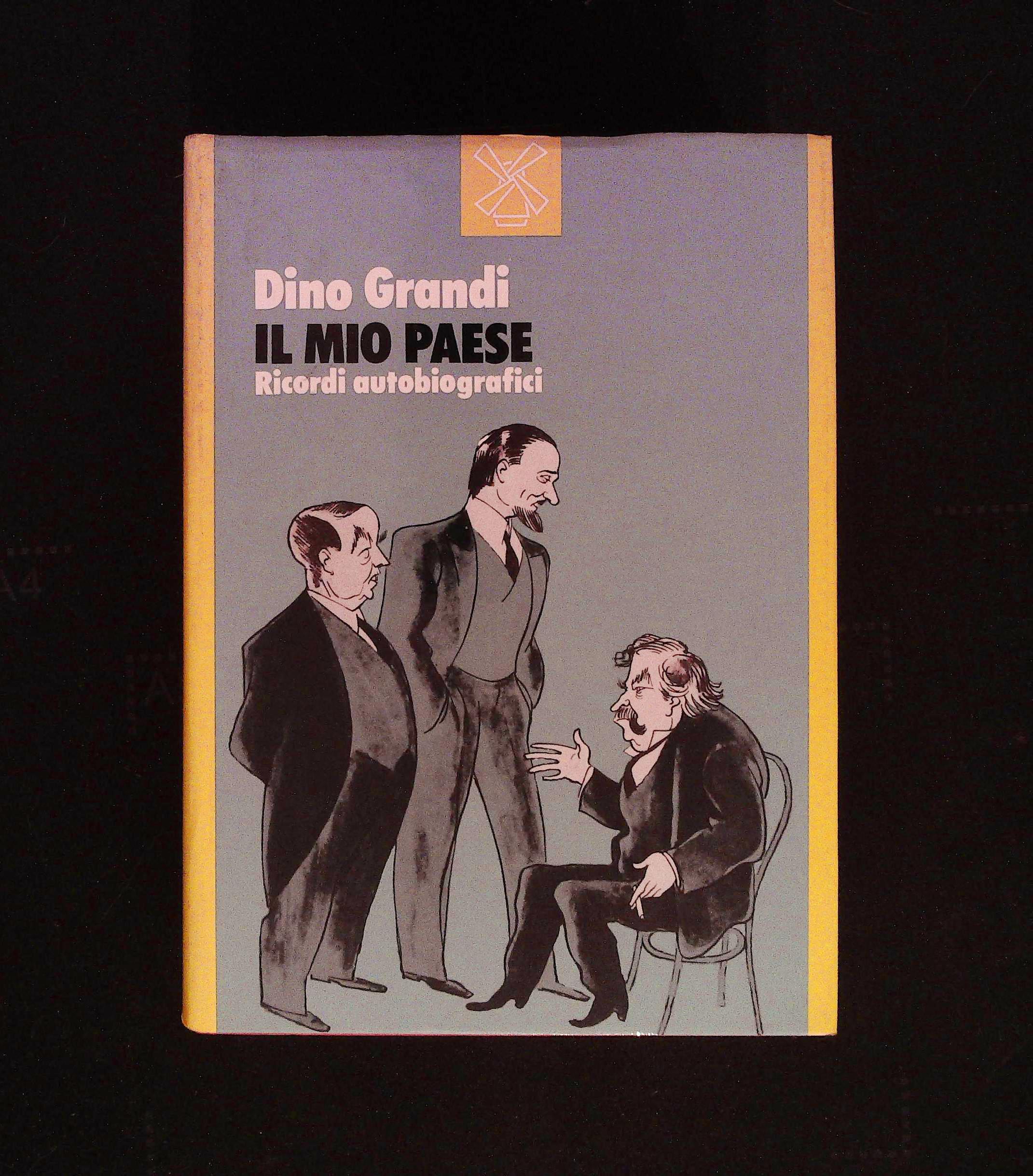 Il mio paese. Ricordi autobiografici