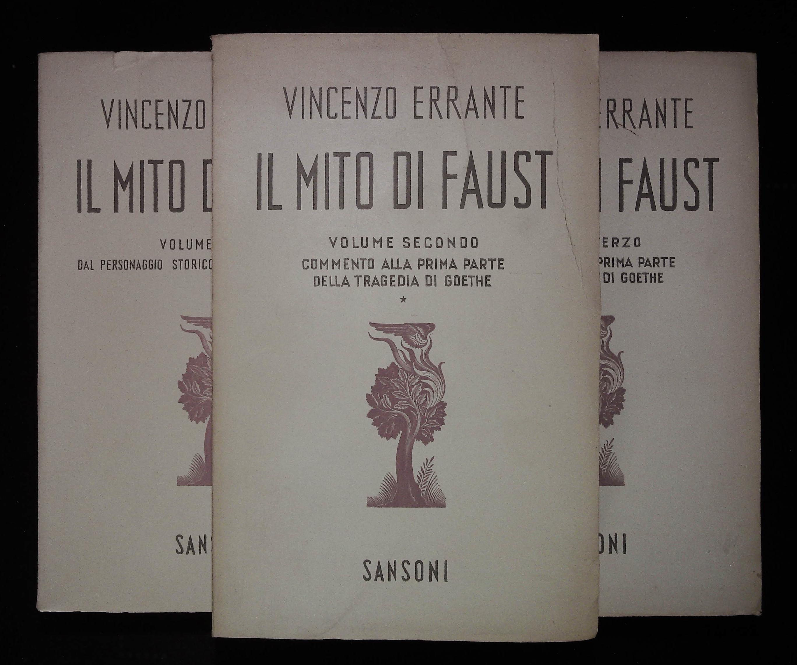 Il mito di Faust. Tre volumi