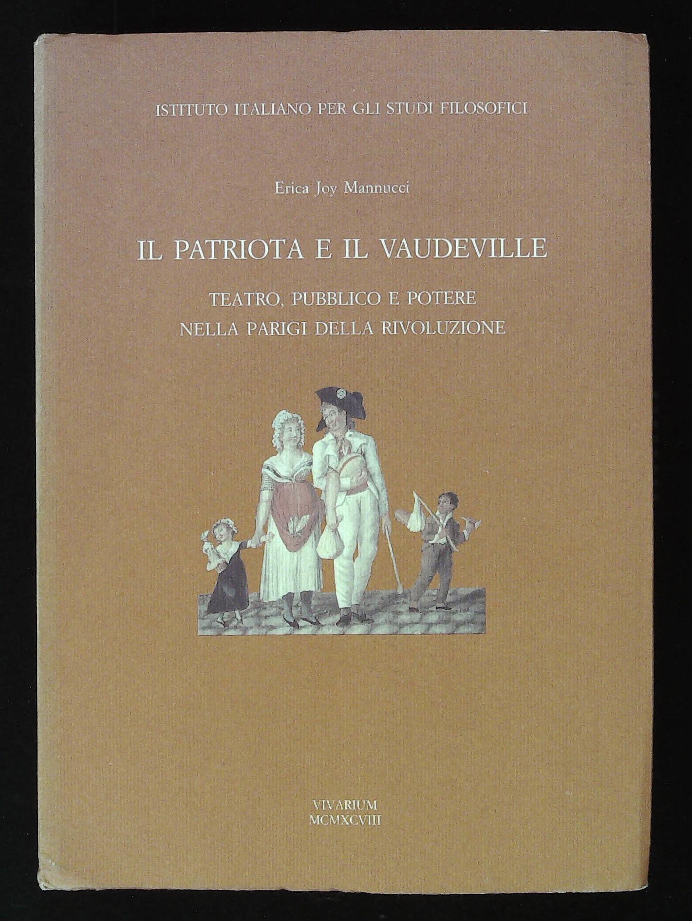 Il patriota e il vaudeville. Teatro pubblico e potere nella …