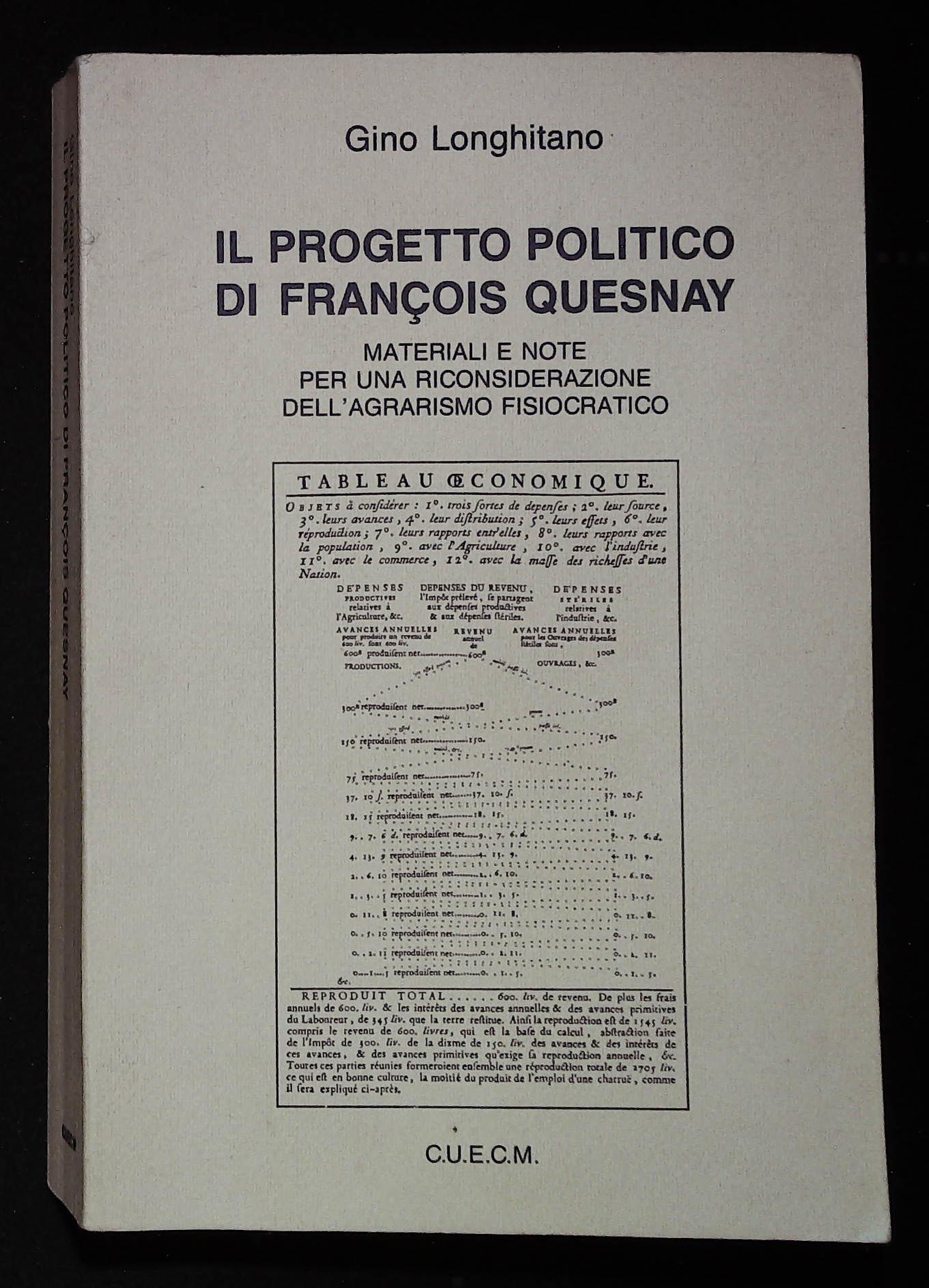 Il progetto politico di Francois Quesnay. Materiali e note per …