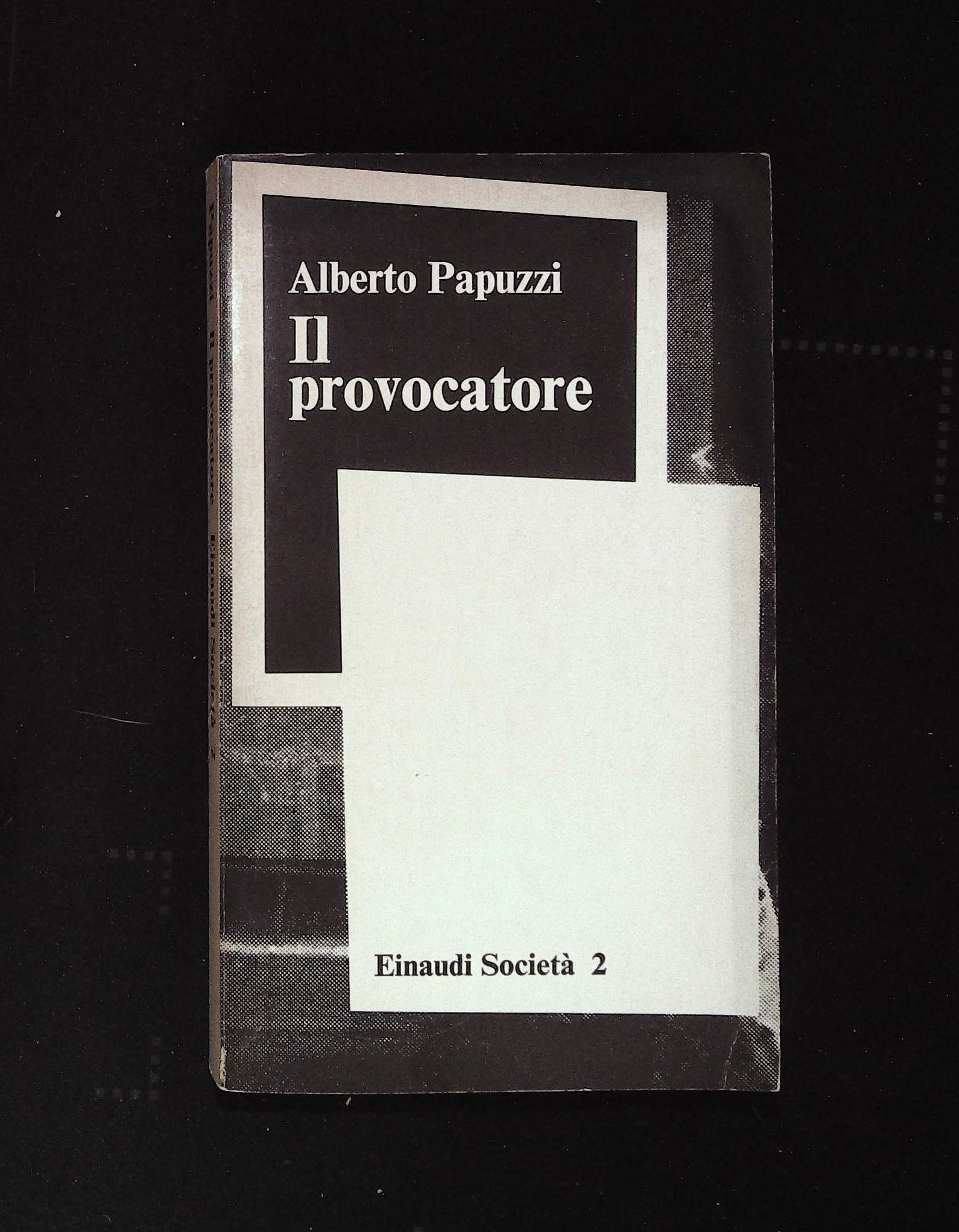 Il provocatore. Il caso Cavallo e la Fiat