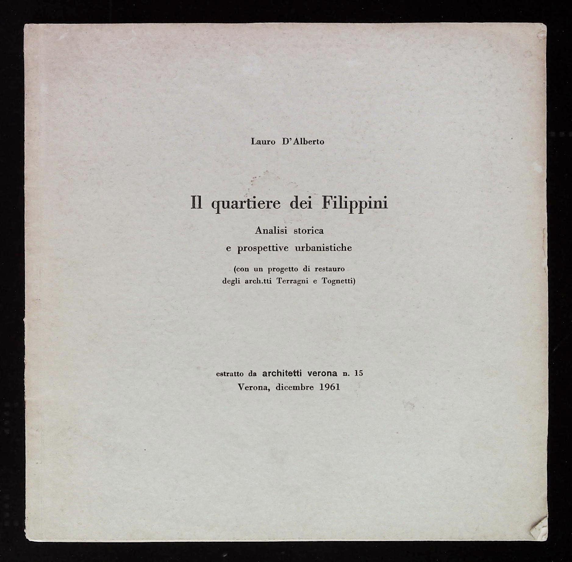 Il quartiere dei Filippini. Analisi storica e prospettive urbanistiche (con …
