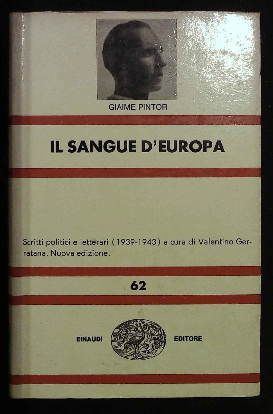 Il sangue d'Europa. Coll. NUE