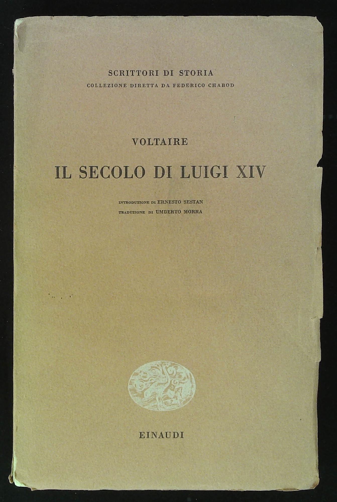 Il secolo di Luigi XIV