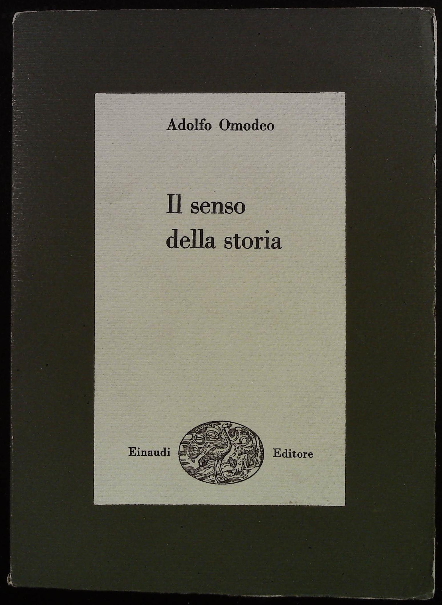 Il senso della storia. Seconda edizione riveduta A cura di …