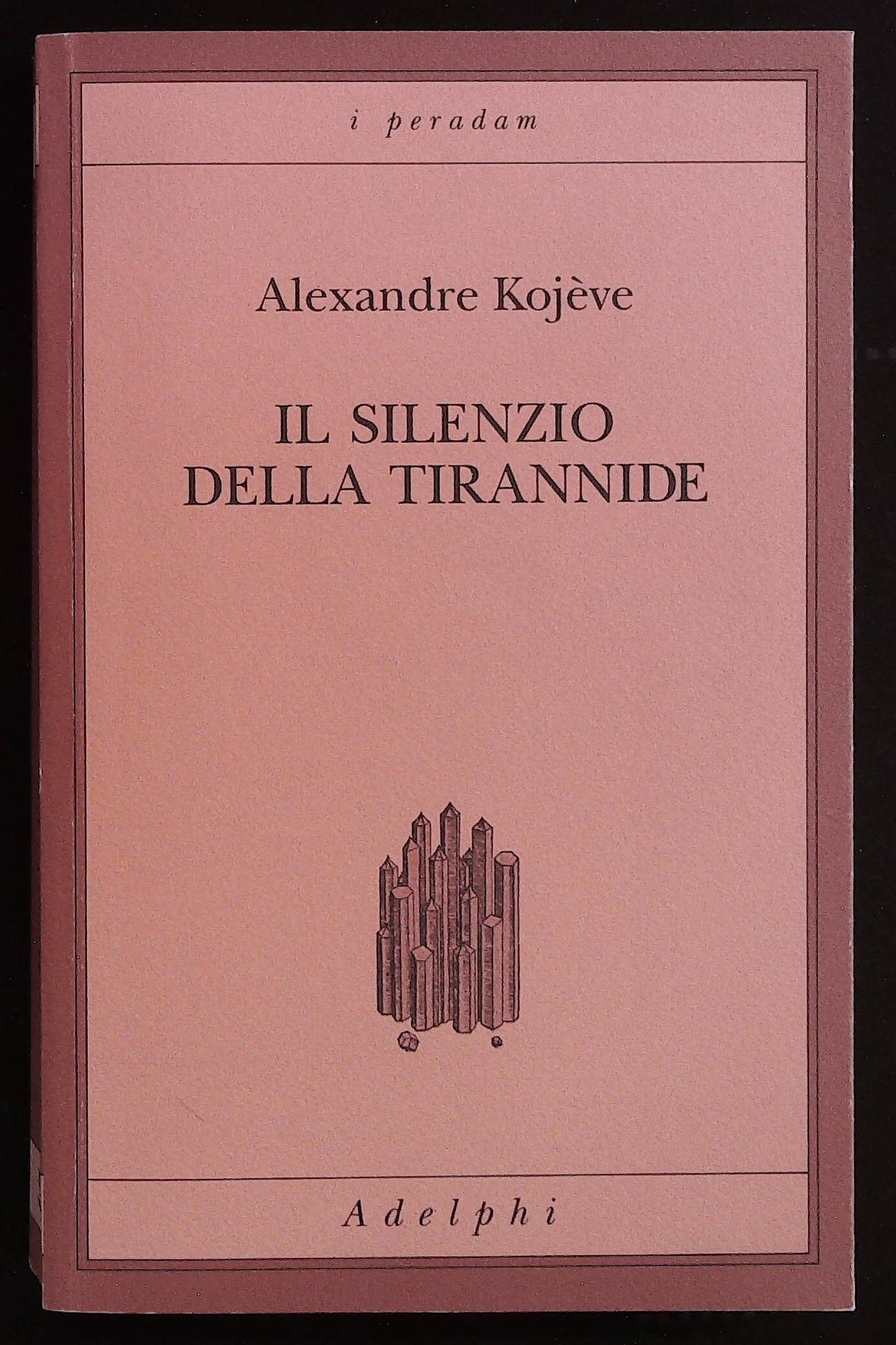 Il silenzio della tirannide