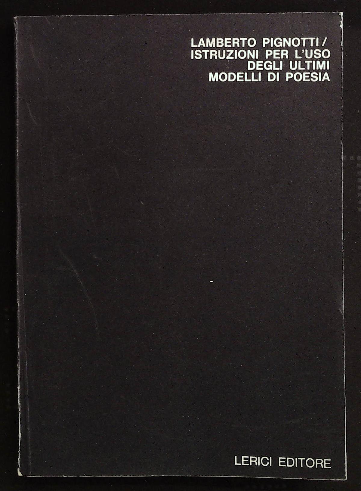 Istruzioni per l'uso degli ultimi modelli di poesia