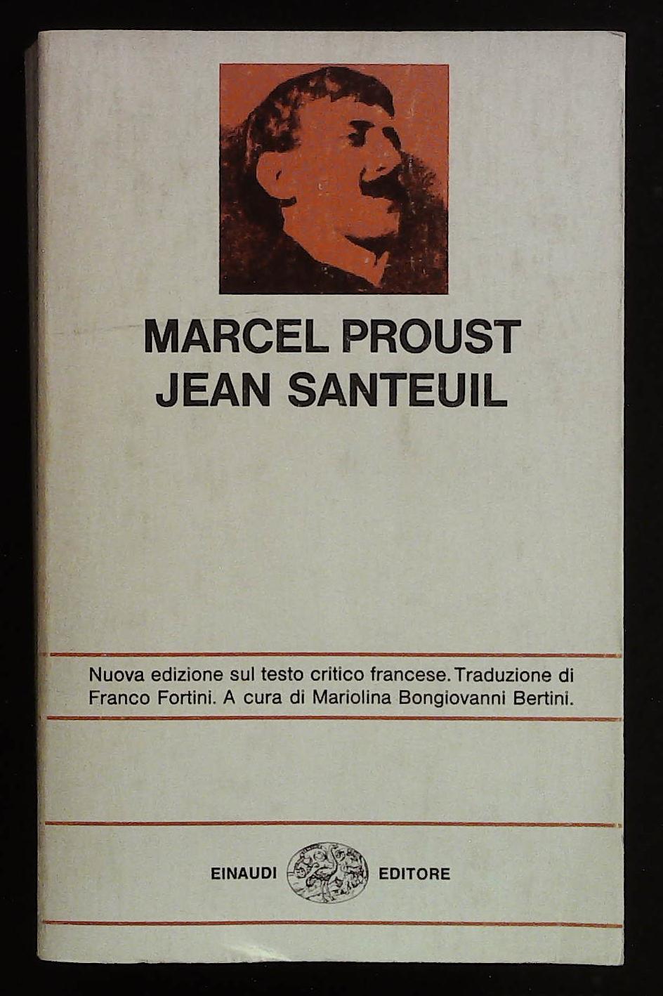 Jean Santeuil. Nuova edizione sul testo critico. Coll. NUE Nuova …