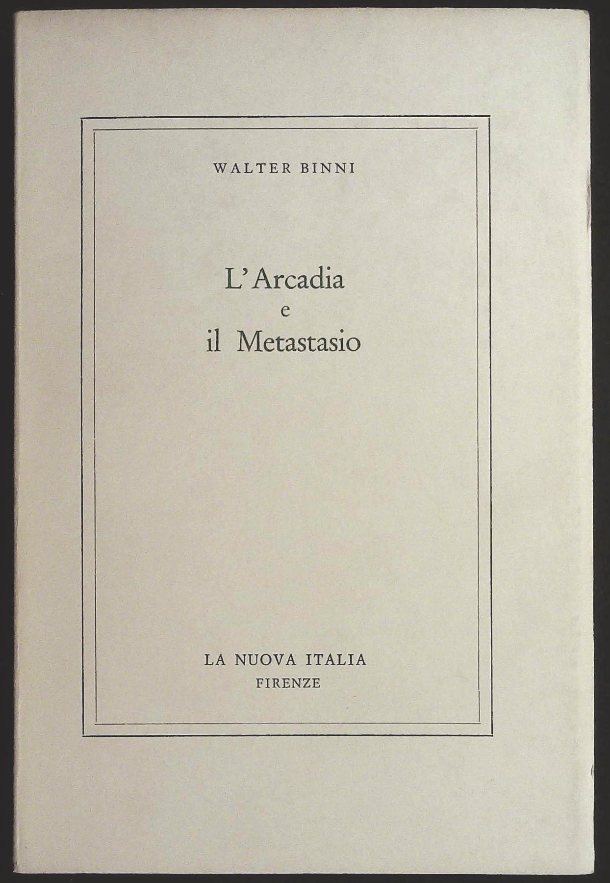 L'Arcadia e Metastasio