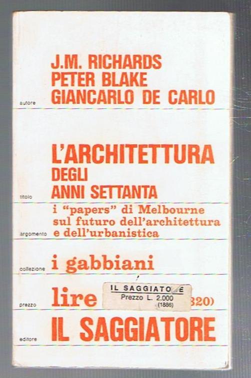 L'architettura degli anni Settanta