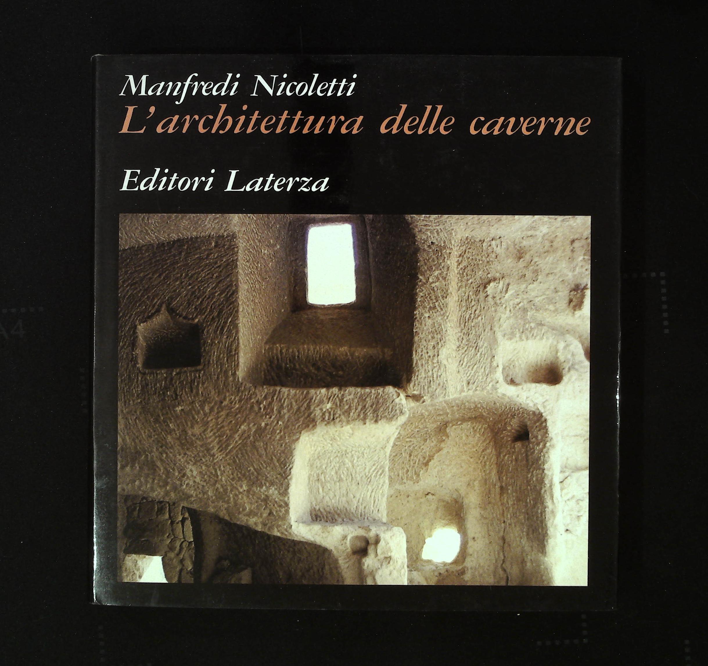 L'architettura delle caverne