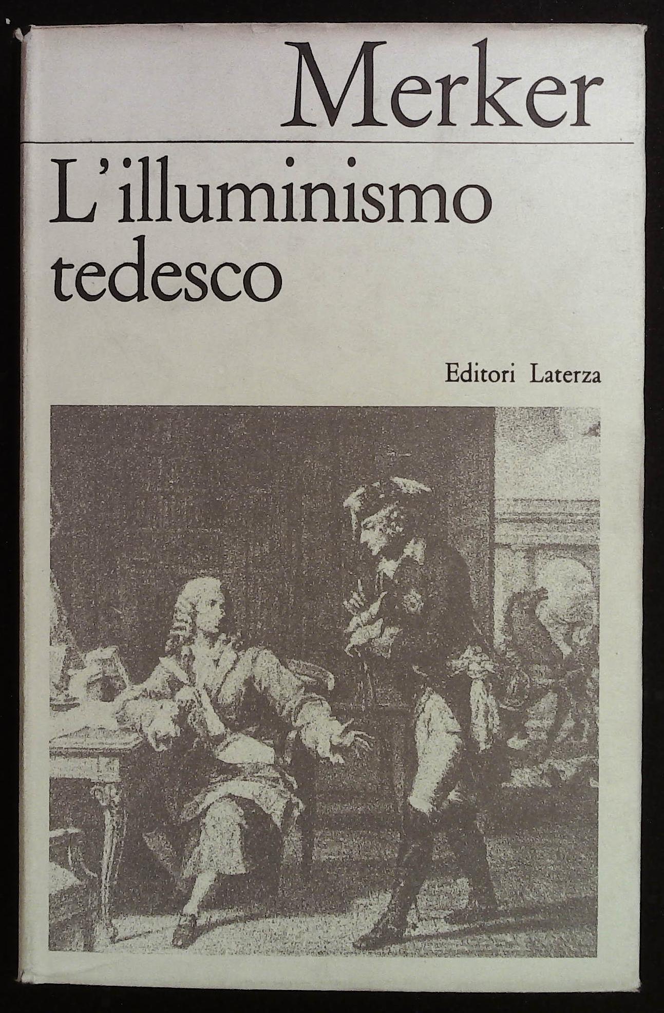 L'illuminismo tedesco. L'età di Lessing