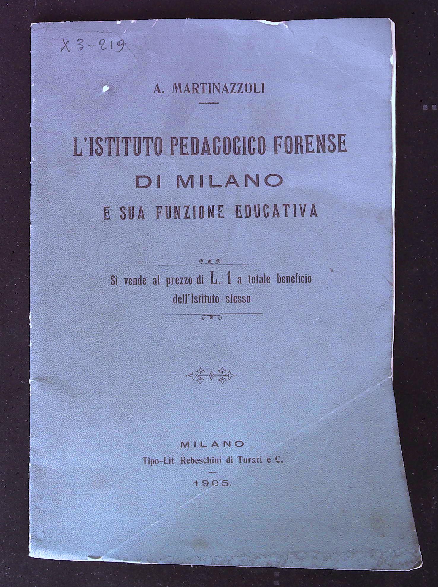 L'Istituto Pedagogico Forense di Milano e sua educativa