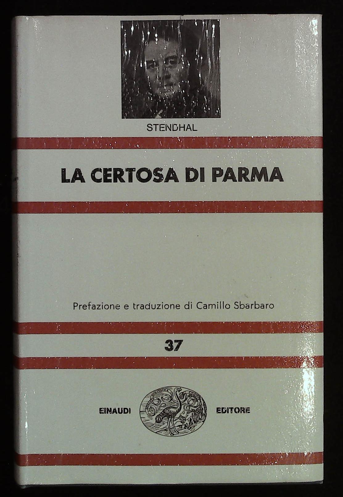 La Certosa di Parma. Coll. NUE