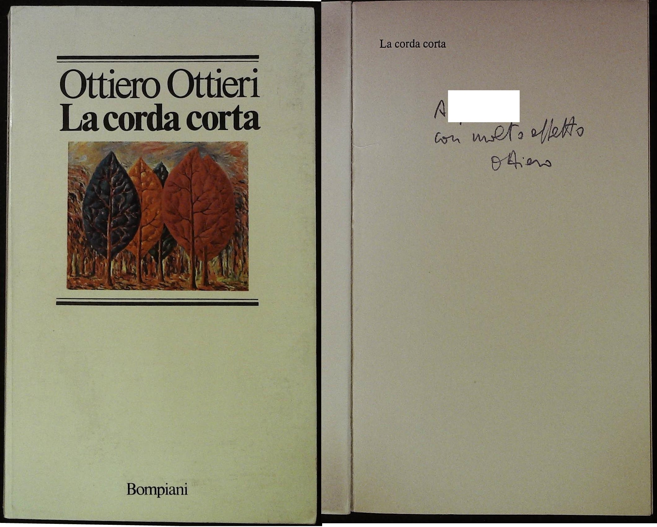 La corda corta. Con dedica autografa dell'autore