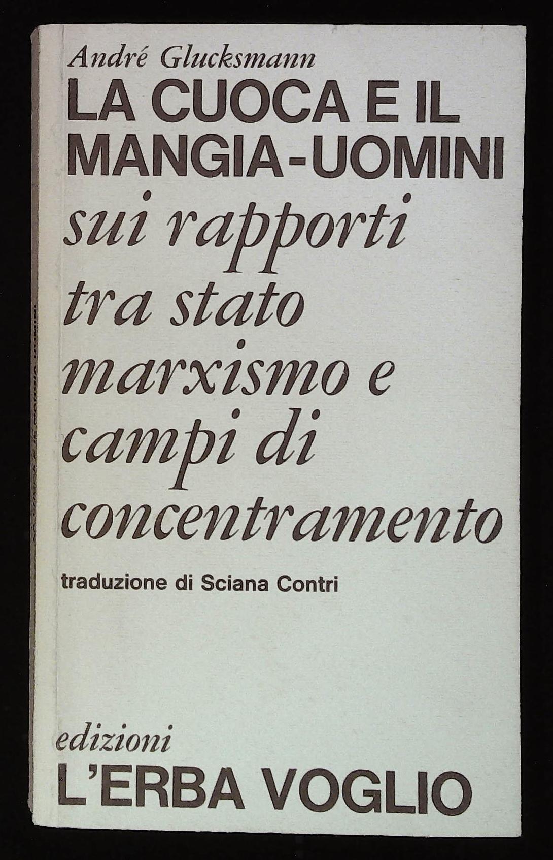 La cuoca e il mangia-uomini. Sui rapporti tra stato, marxismo …