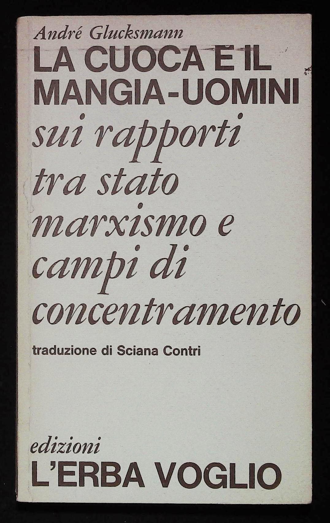 La cuoca e il mangia-uomini. Sui rapporti tra stato, marxismo …