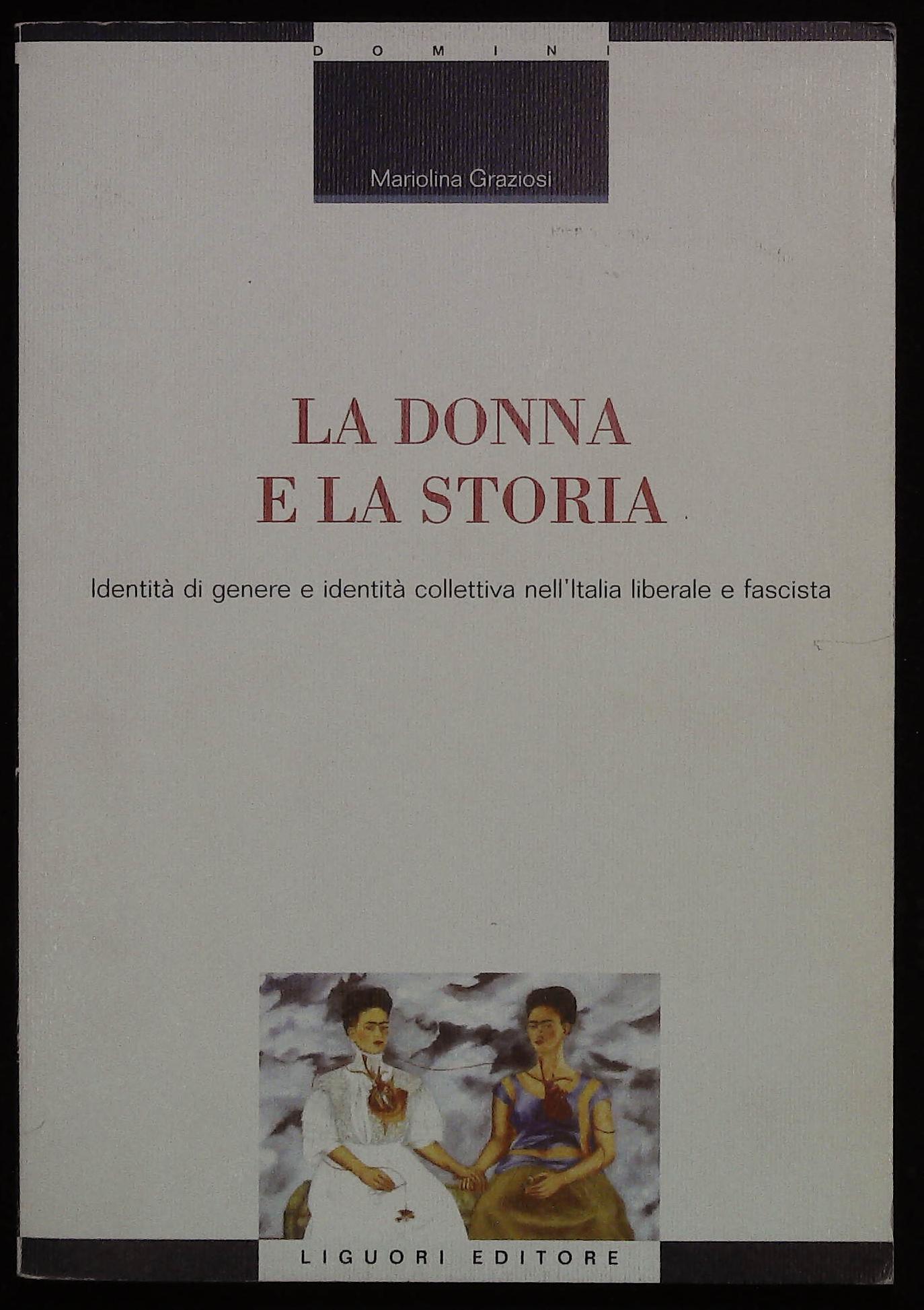 La donna e la storia. Identità di genere e identità …