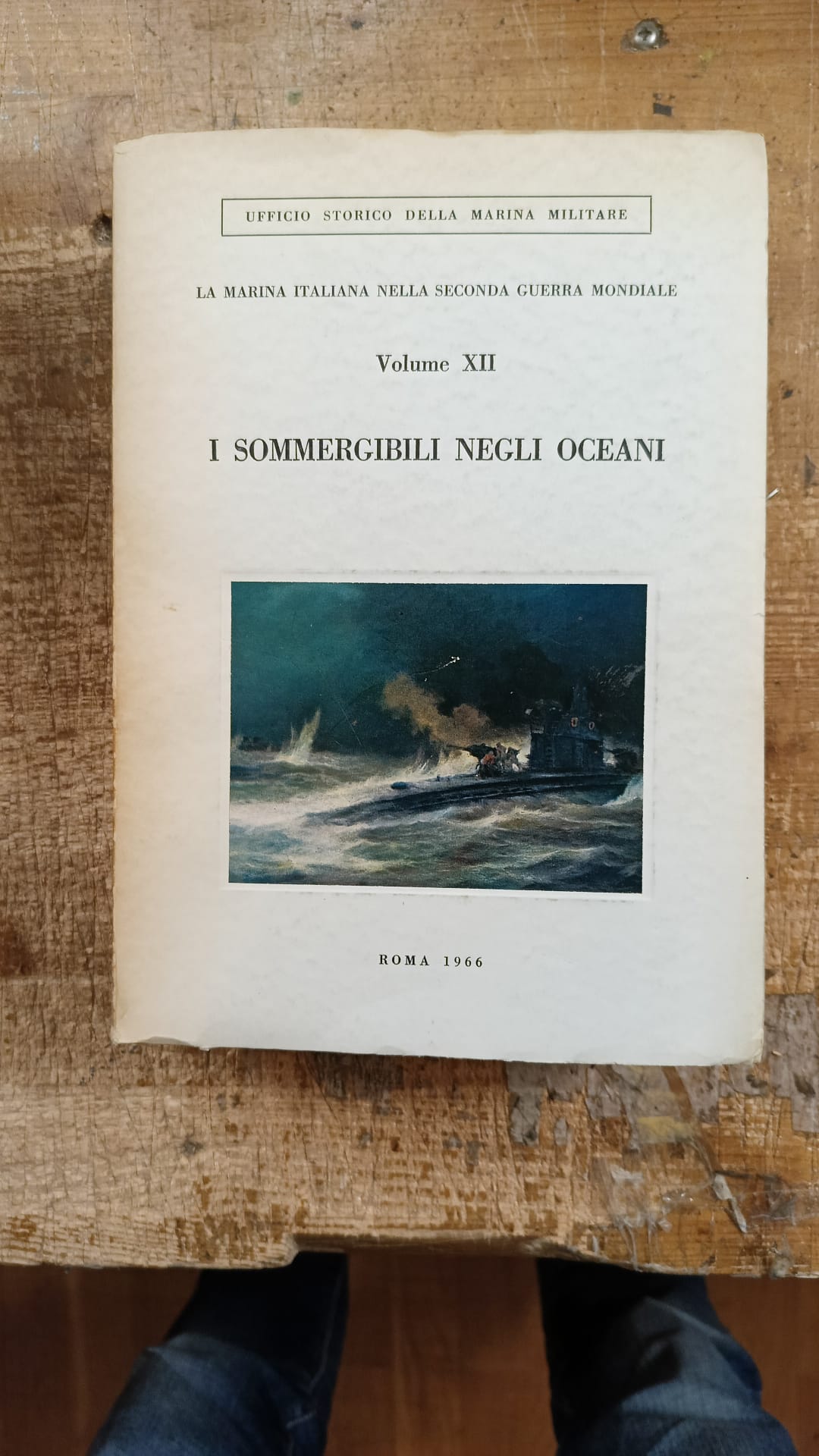 La Marina Italiana nella seconda guerra mondiale. Vol. XII: I …