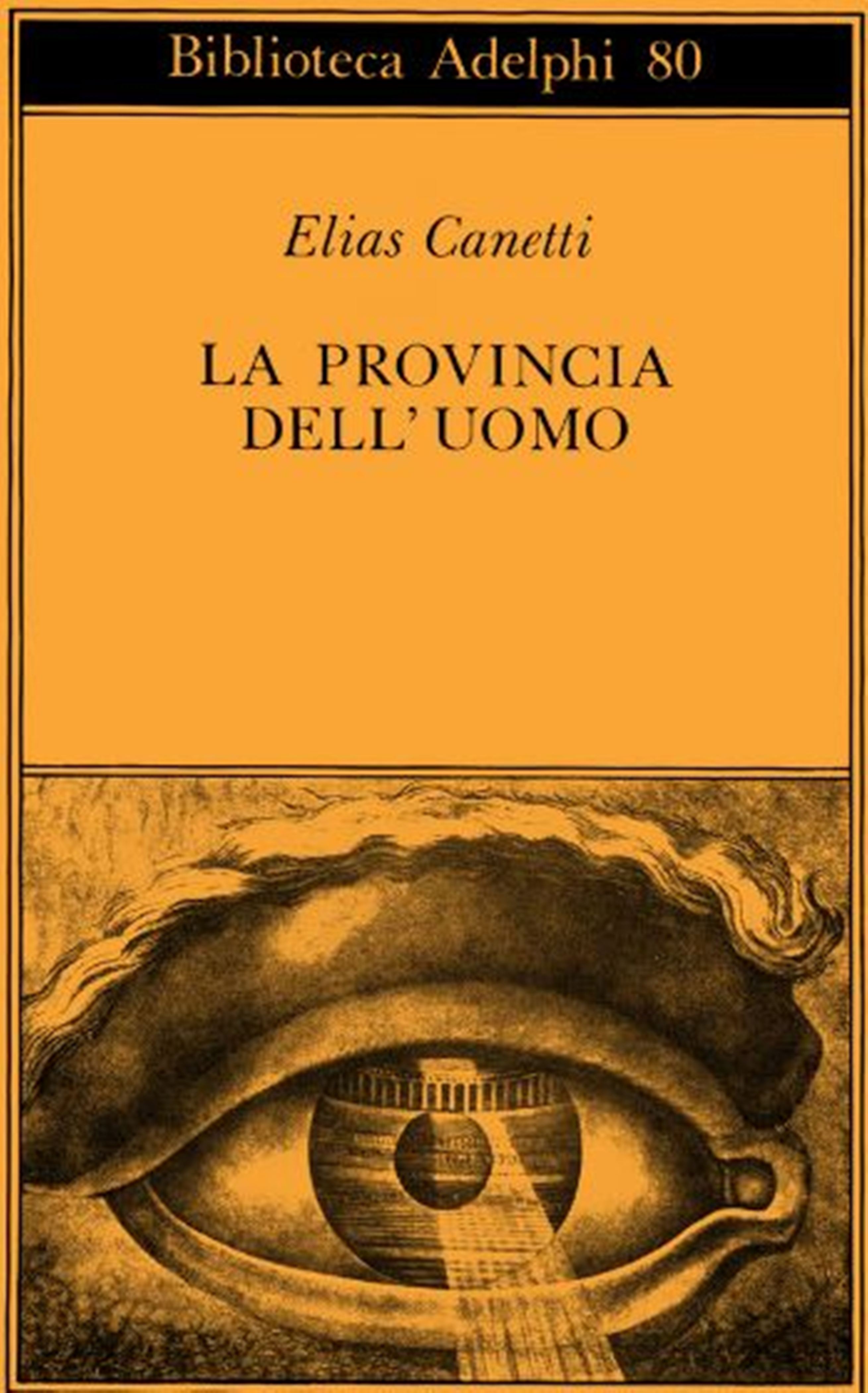 La provincia dell'uomo. Quaderni di appunti (1942-1972)