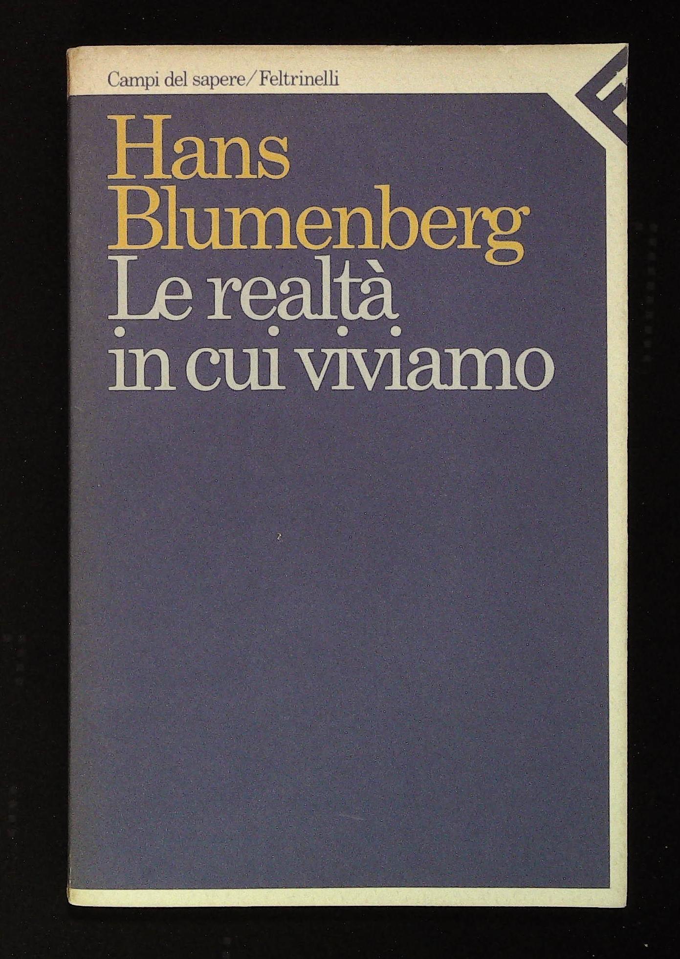 La realtà in cui viviamo