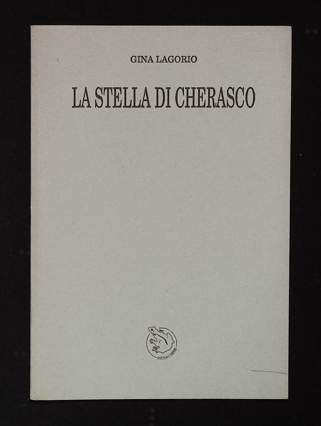 La stella di Cherasco. Con dedica autografa dell'autrice a firma …