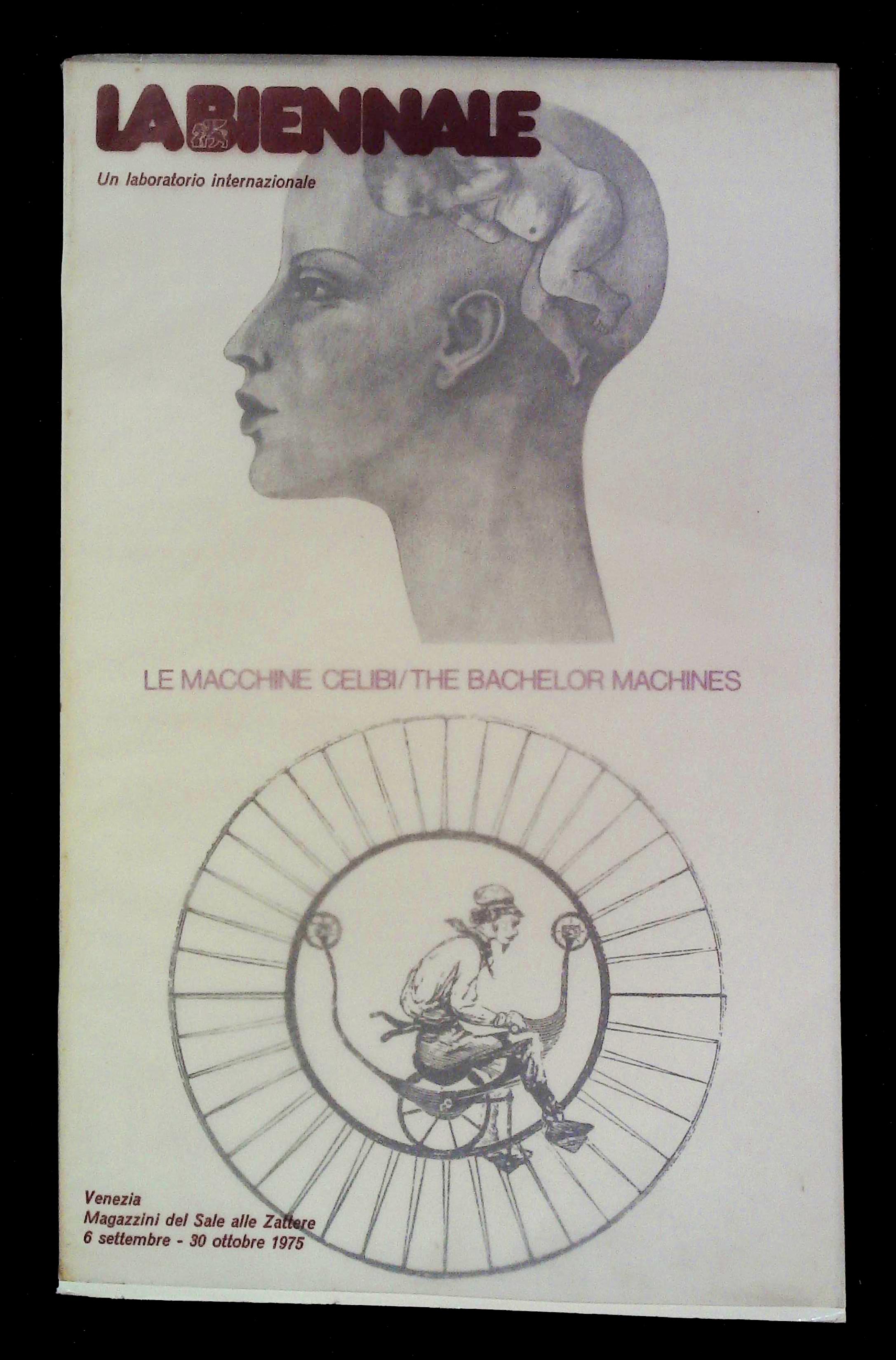Le macchine celibi / The bachelor machines. La Biennale di …