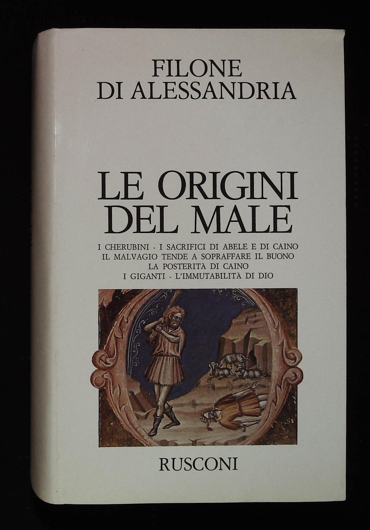 Le origini del male. I cherubini. I sacrifici di Abele …