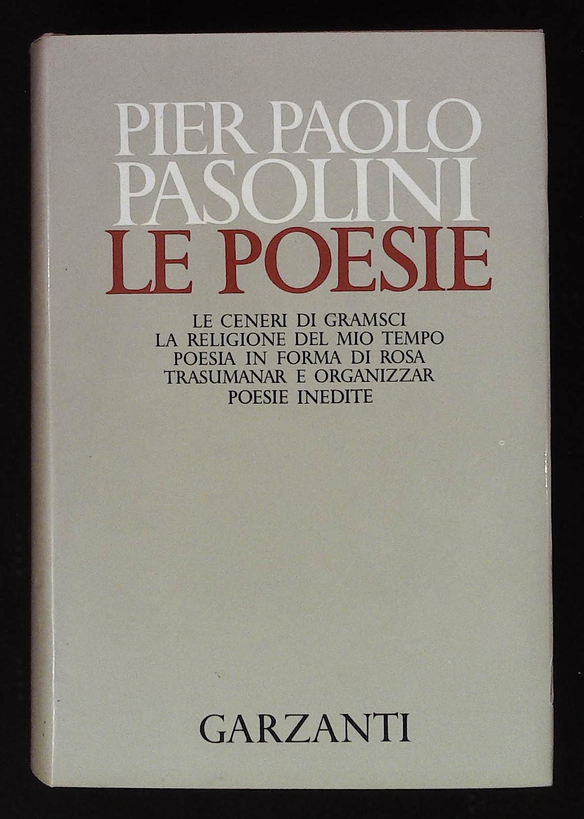 Le poesie. Prima edizione