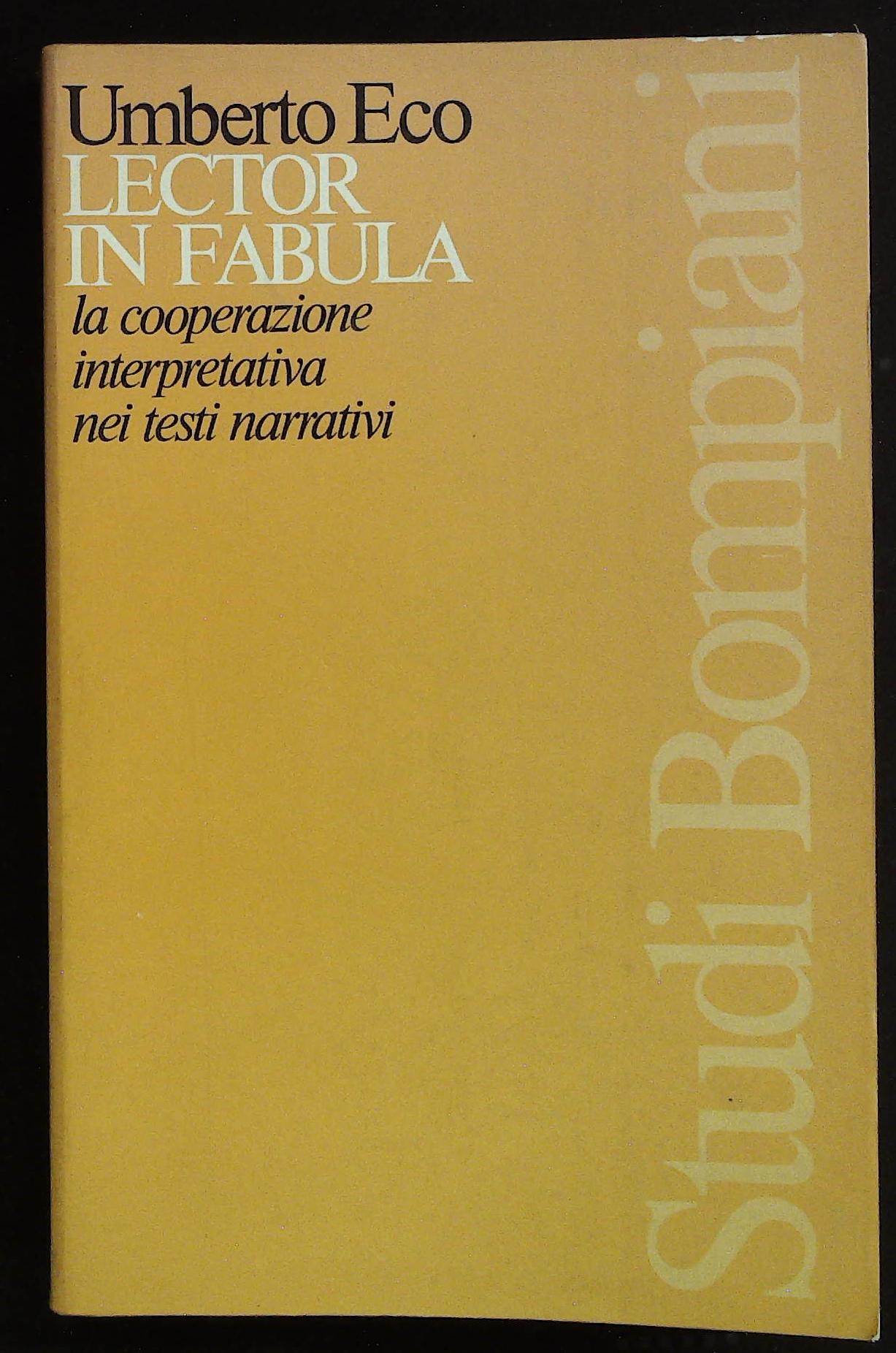 Lector in fabula. La cooperazione interpretativa nei testi narrativi. Prima …