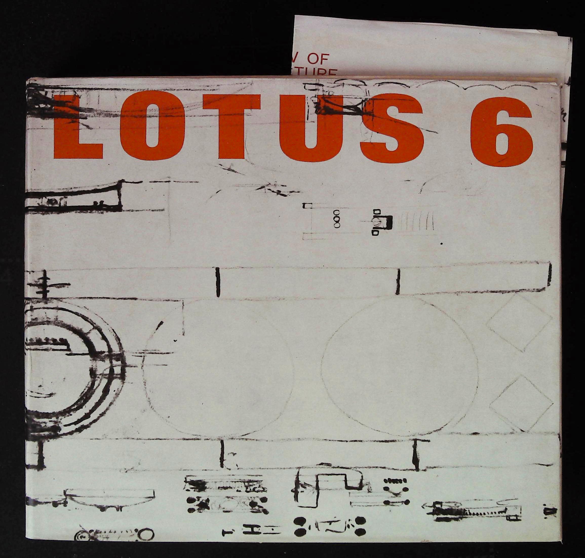 Lotus 6. An International Review of Contemporary Architecture