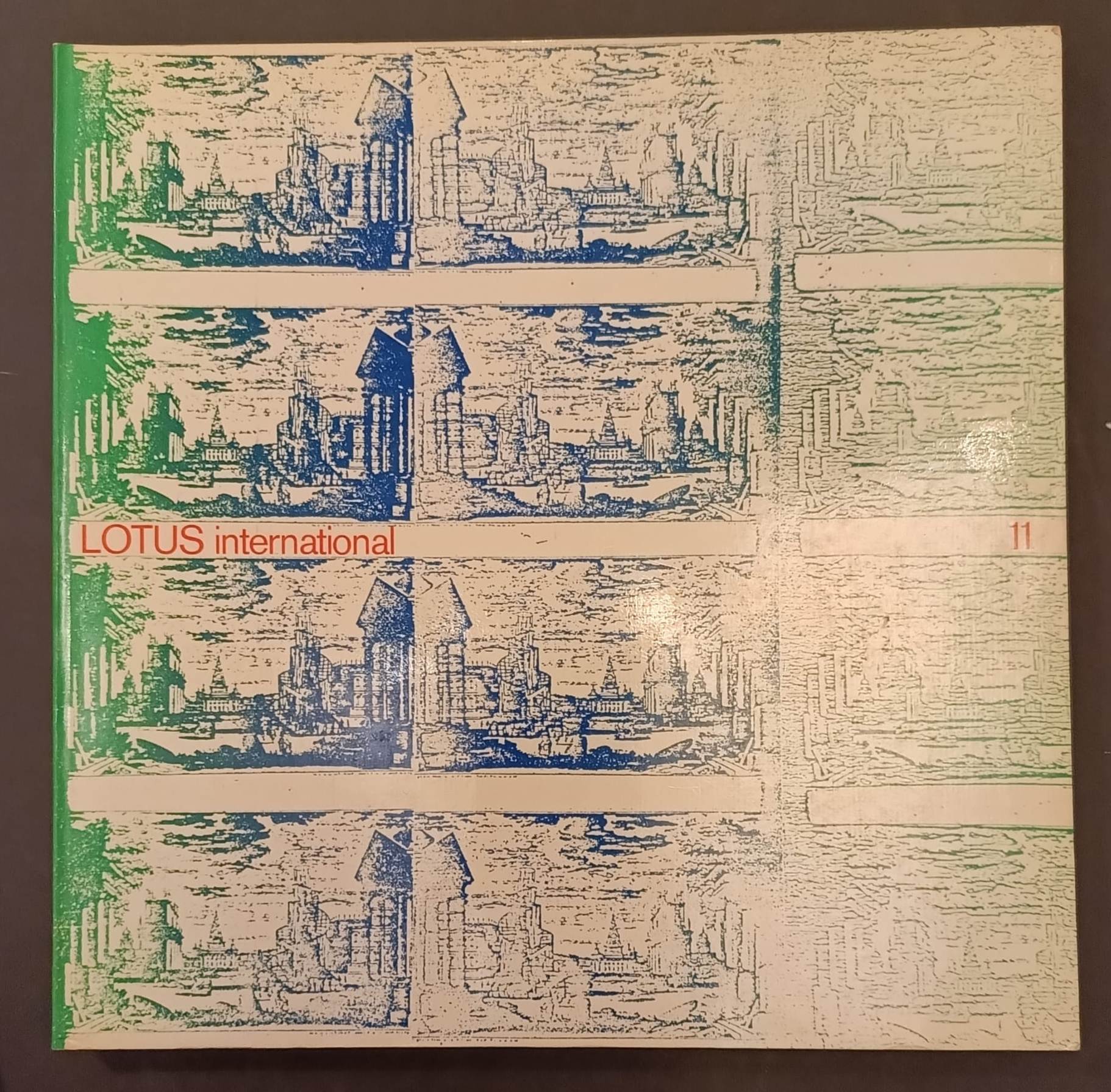 Lotus international. Rivista di Architettura. Architectural Revew n° 11