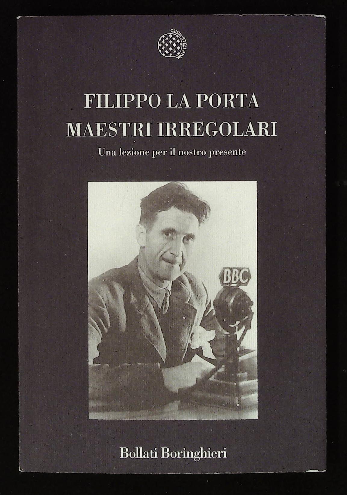 Maestri irregolari. Una lezione per il nostro presente