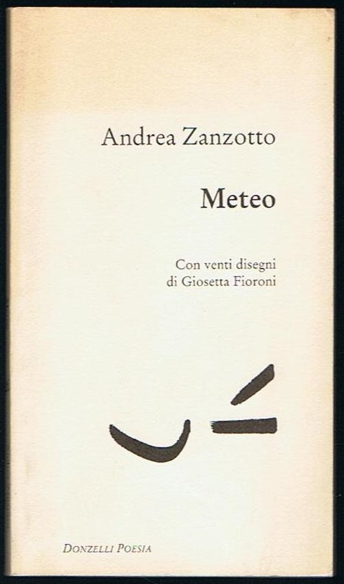 Meteo. Con venti disegni di Giosetta Fioroni