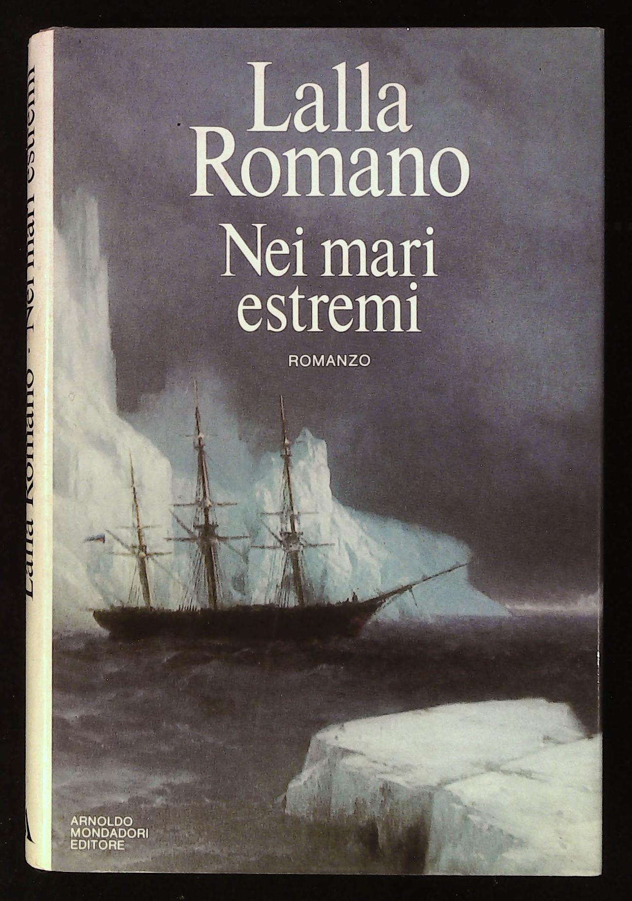 Nei mari estremi. Con dedica autografa dell'autrice a firma Lalla