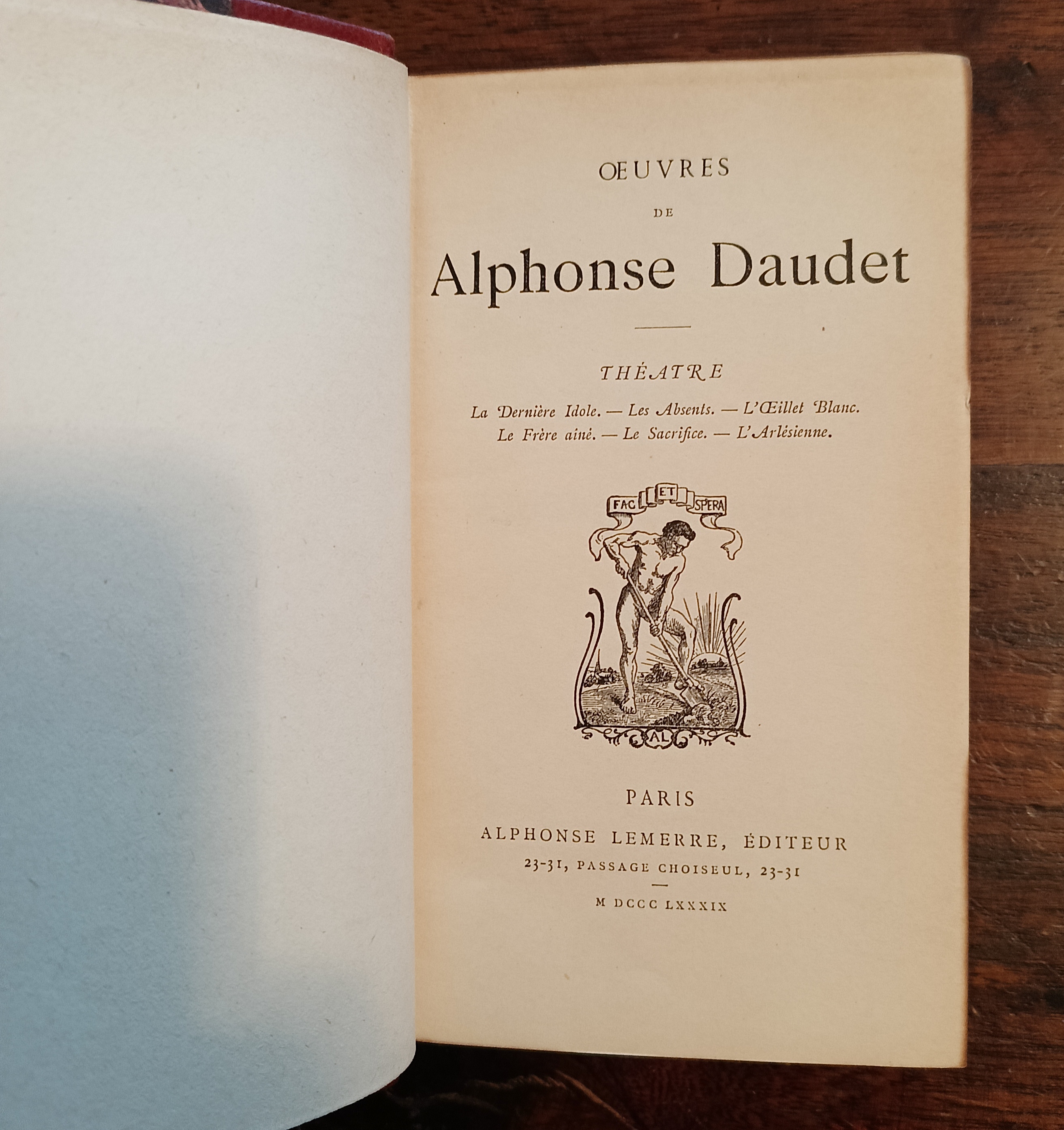 Oeuvres de Alphonse Daudet. Théâtre : La Dernière Idole - …