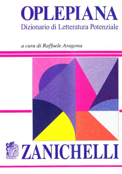 Oplepiana. Dizionario di letteratura potenziale